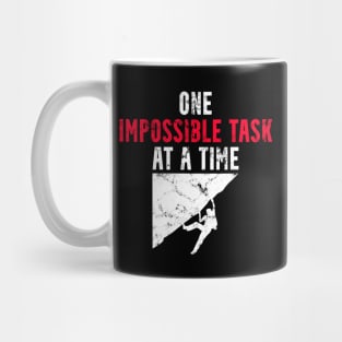 One Impossible Task at a Time Mug